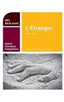 Oxford Literature Companions: L'Étranger: study guide for AS/A Level French set text