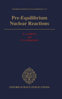 Pre-Equilibrium Nuclear Reactions