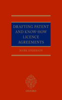 Drafting Patent and Know-How Licencing Agreements