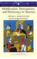 Mobilization, Participationnd Democracy in America (Longman Classics Edition)- (Value Pack W/Mylab Search)