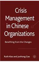 Crisis Management in Chinese Organizations