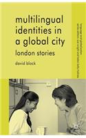 Multilingual Identities in a Global City