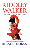 Riddley Walker, Expanded Edition