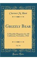 Grizzly Bear, Vol. 36