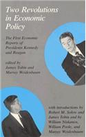 Two Revolutions in Economic Policy: The First Economic Reports of Presidents Kennedy and Reagan