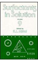 Surfactants in Solution: Volume 9