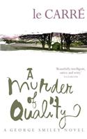 A Murder of Quality