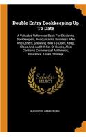 Double Entry Bookkeeping Up to Date