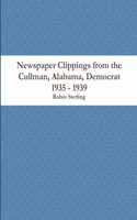 Newspaper Clippings from the Cullman, Alabama, Democrat 1935 - 1939
