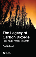 Legacy of Carbon Dioxide