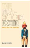 The Postcolonial Exotic: Marketing the Margins