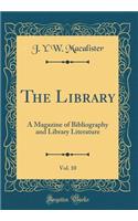 The Library, Vol. 10