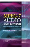 MPEG-7 Audio and Beyond