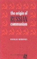 The Origin of Russian Communism