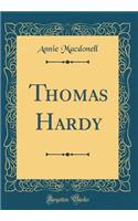 Thomas Hardy (Classic Reprint)