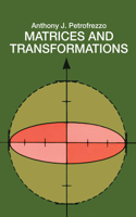 Matrices and Transformations: (Dover Books on Mathema 1.4tics)