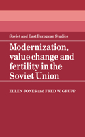 Modernization, Value Change and Fertility in the Soviet Union