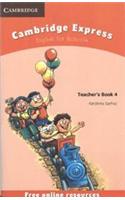 Cambridge Express Teacher's Book 4