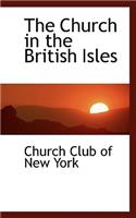 The Church in the British Isles