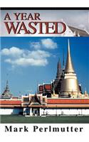 Year Wasted