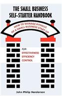 The Small Business Self-Starter Handbook: How to Manage Pitfalls of a Small Business Start-up(English)