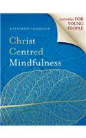 Christ Centred Mindfulness