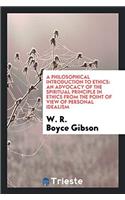 A Philosophical Introduction to Ethics