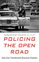 Policing the Open Road