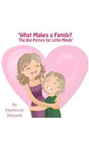 What Makes a Family?