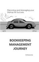 Bookkeeping Management Journey: Planning and Managing Your Startup for Success
