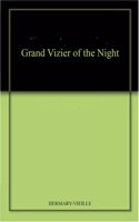 Grand Vizier of the Night