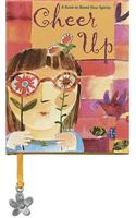 Cheer Up!: A Book to Boost Your Spirits(English)