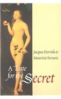 Taste for the Secret