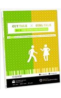 Guy Talk Girl Talk, No. 2: The Cure for Cooties: 10 More Gender Specific Lessons on Everyday Issues Your Teens Face