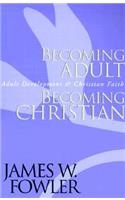 Becoming Adult, Becoming Christian