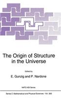 Origin of Structure in the Universe