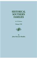 Historical Southern Families. in 23 Volumes. Volume VIII