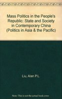 Mass Politics In The People's Republic