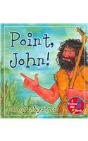 Point, John!