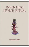 Inventing Jewish Ritual