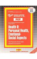 Health II: Personal Health, Emotional-Social Aspects