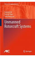 Unmanned Rotorcraft Systems