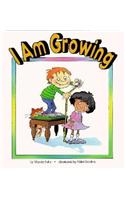 I Am Growing