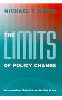 Limits of Policy Change: Incrementalism, Worldview, and the Rule of Law