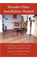 Wooden Floor Installation Manual