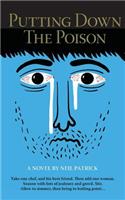 Putting Down the Poison