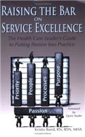 Raising the Bar on Service Excellence