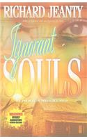 Ignorant Souls