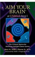 Aim Your Brain at USMLE Step 1