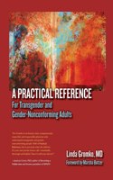 Practical Reference for Transgender and Gender-Nonconforming Adults